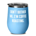 Coffee Roasting Wine Glass P93256
